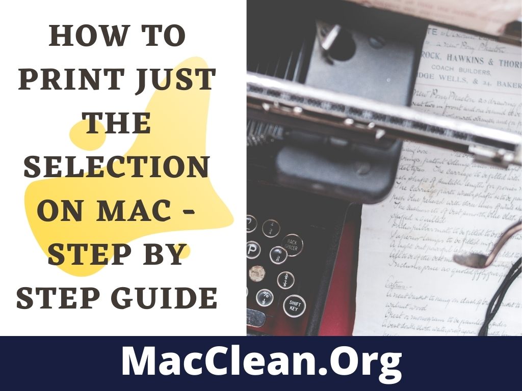 How to Print Just The Selection on Mac